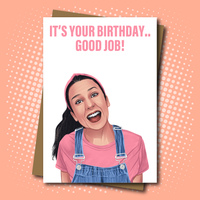 Ms Rachel inspired 'Good Job' Birthday Card