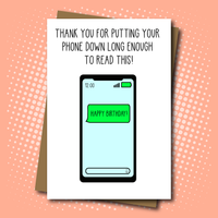 
              Birthday Card for Phone Addict!
            