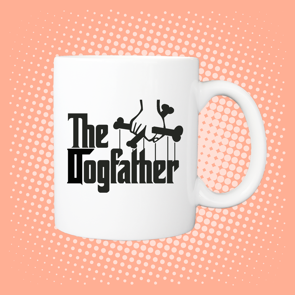 The DogFather Mug - inspired by The Godfather for Dog Dads