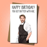James Martin inspired 'Butter With Age' Birthday Card