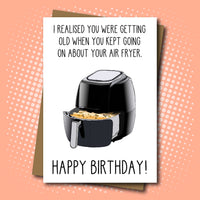 
              Air Fryer Birthday Card - For Air Frying Maniacs
            