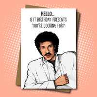 Lionel Ritchie 'Hello' inspired Birthday Card
