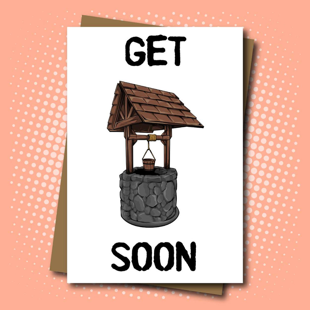 Get Well Soon Card - Funny / Bad Pun