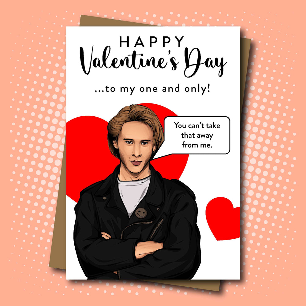 Chesney Hawkes inspired Valentine's Day Card - My One and Only!
