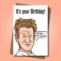 Gordon Ramsay inspired Sweary Birthday Card - Rude!