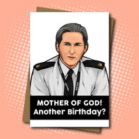 
              Line of Duty, Ted Hastings inspired Birthday Card - Mother of God!
            