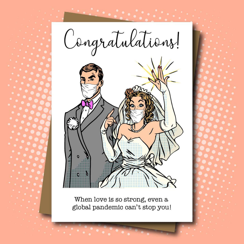 Congratulations! Married During a Global Pandemic