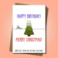 Birthmas - Happy Birthday / Merry Christmas Card