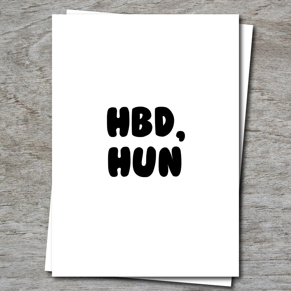 HBD HUN - Happy Birthday Card